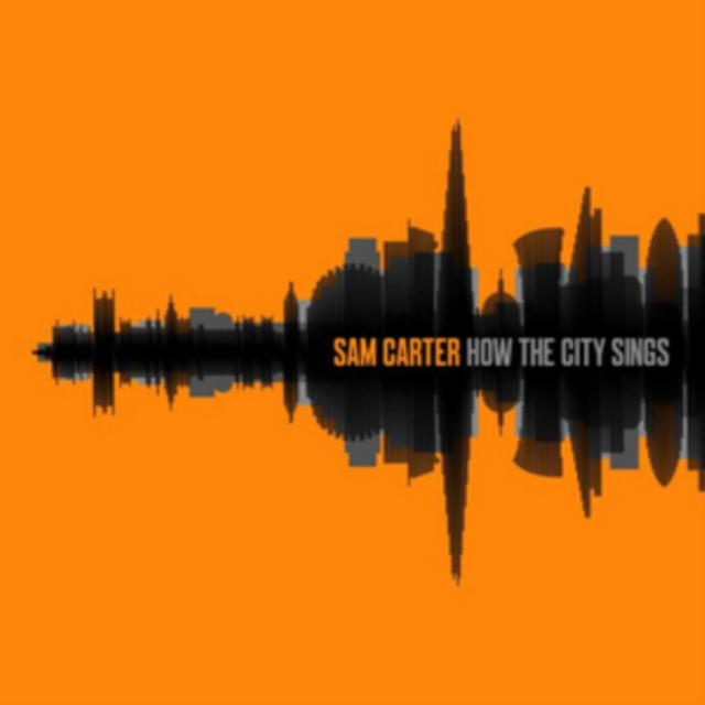 How the City Sings, CD / Album Cd