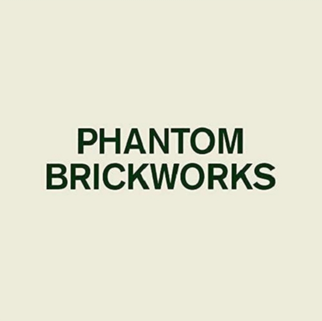 Phantom Brickworks, Vinyl / 12" Album Vinyl