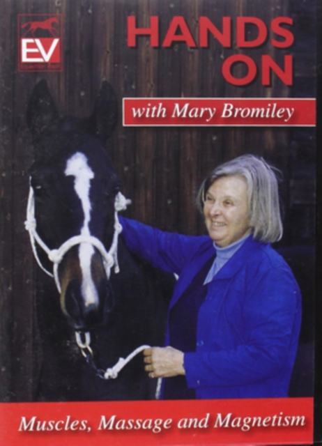 Hands On With Mary Bromiley - Muscles, Massage and Magnetism, DVD  DVD