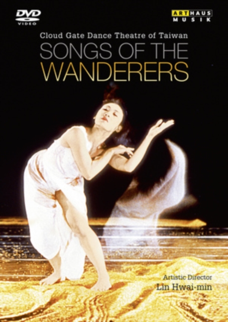 Cloud Gate Dance Theatre of Taiwan: Songs of the Wanderers, DVD DVD