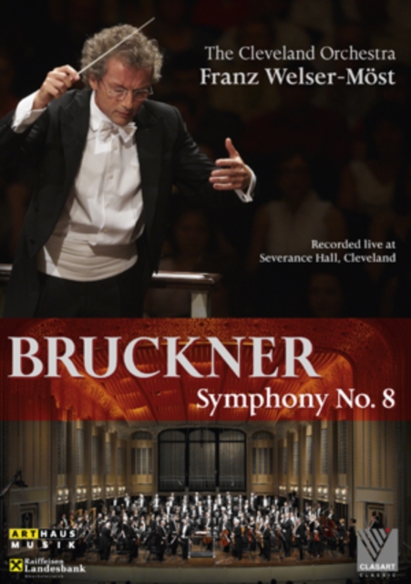 Bruckner: Symphony No.8 - Cleveland Orchestra (Welser-Most), DVD DVD