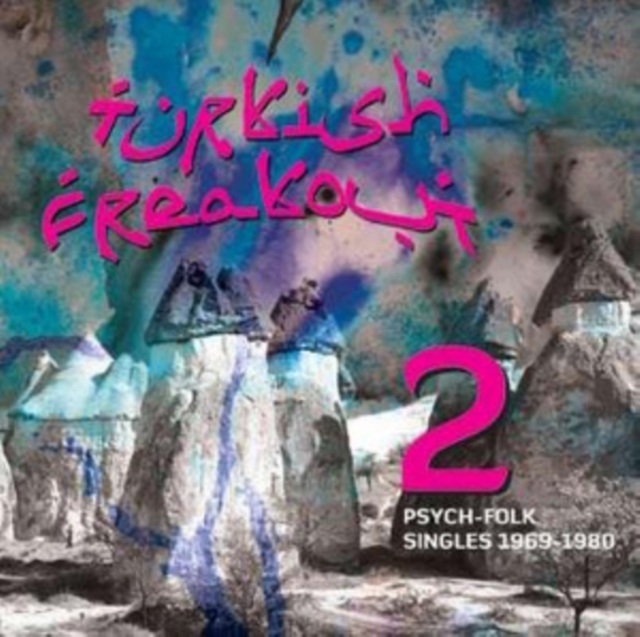 Turkish Freakout!: Psych-folk Singles 1969-1980, Vinyl / 12" Album Vinyl