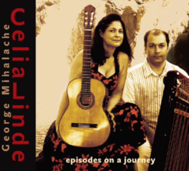 Celia Linde/George Mihalache: Episodes On a Journey, CD / Album Cd