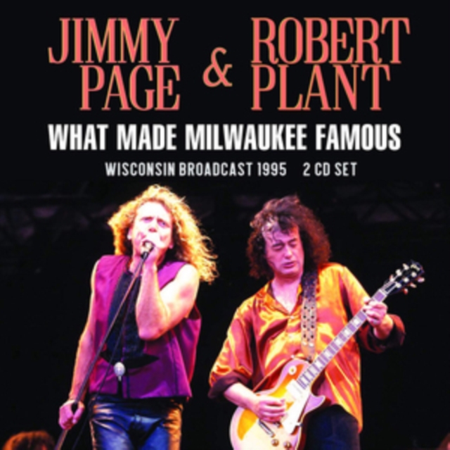 What Made Milwaukee Famous: Wisconsin Broadcast 1995, CD / Album Cd