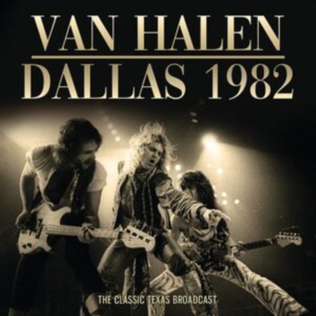 Dallas 1982: The Classic Texas Broadcast, CD / Album Cd