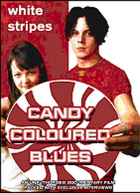 The White Stripes: Candy Coloured Blues, DVD DVD