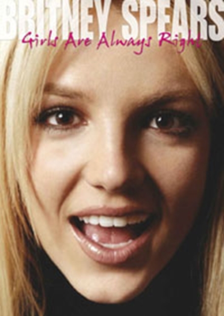 Britney Spears: Girls Are Always Right, DVD  DVD