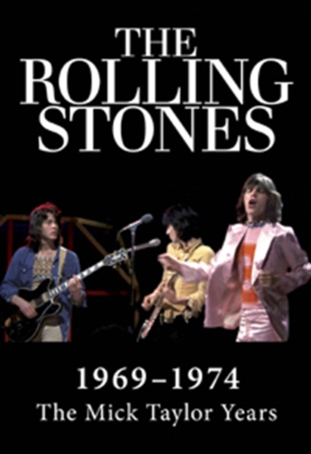 The Rolling Stones: 1969-1974 - The Mick Taylor Years, DVD DVD