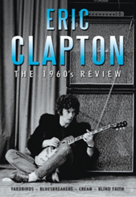 Eric Clapton: The 1960s Review, DVD  DVD