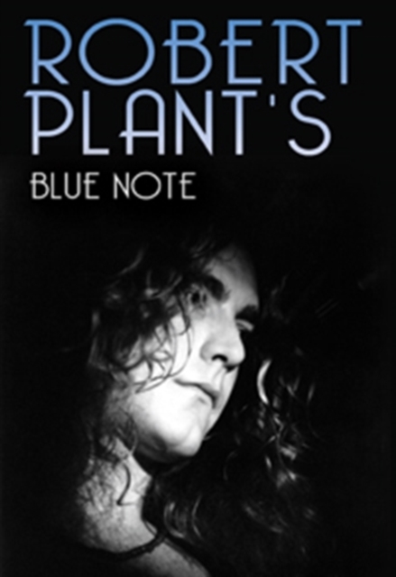 Robert Plant's Blue Note, DVD  DVD