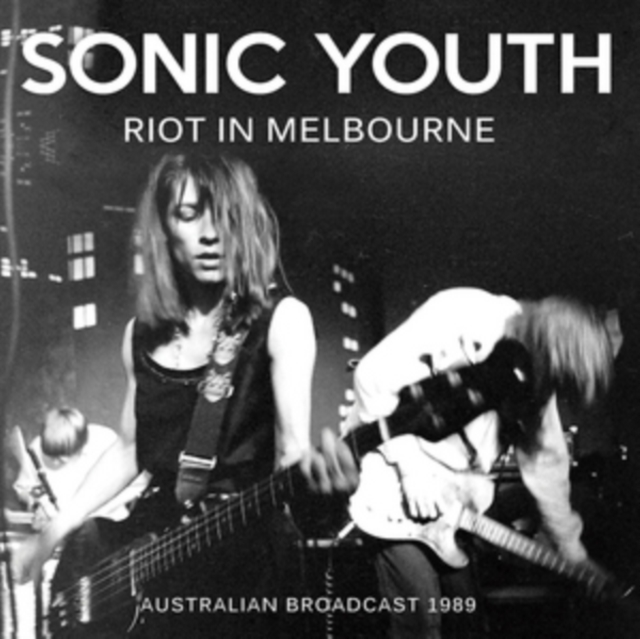 Riot in Melbourne: Australian Broadcast 1989, CD / Album Cd