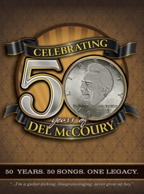 Celebrating 50 years of Del McCoury, CD / Album Cd