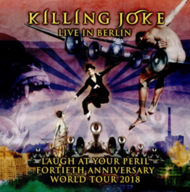 Laugh at Your Peril: Live in Berlin, CD / Album Cd