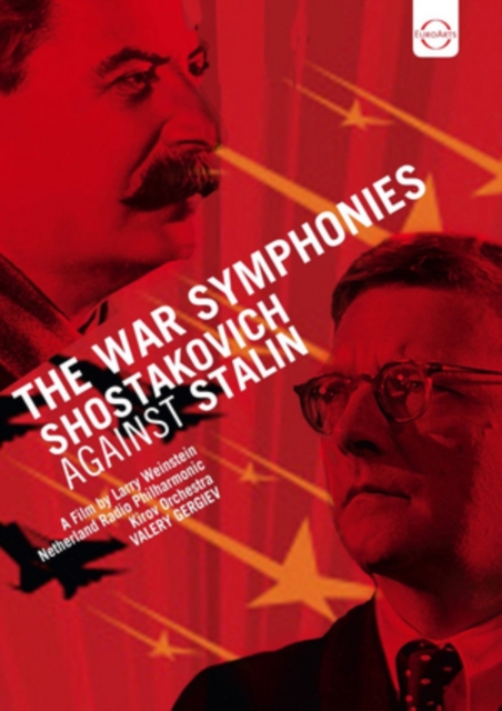 Shostakovich Against Stalin - The War Symphonies, DVD DVD