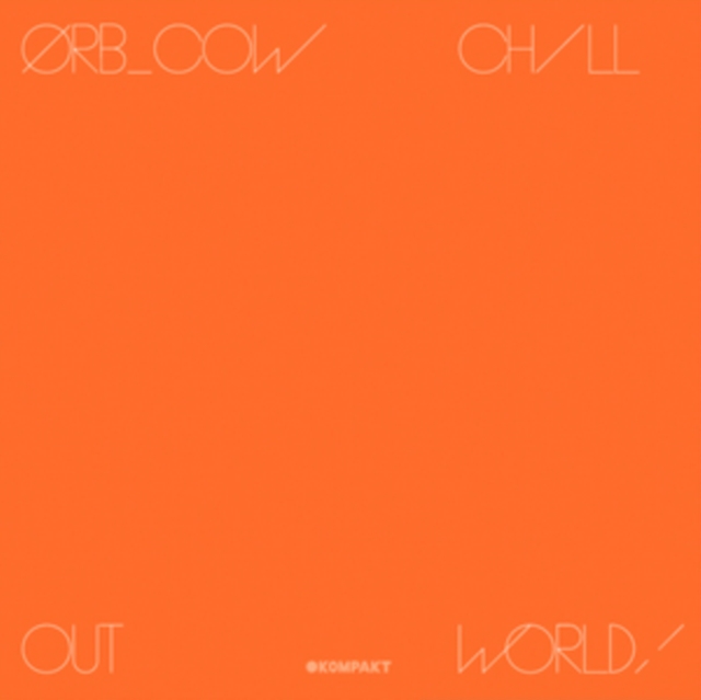 COW/Chill Out, World!, Vinyl / 12" Album Vinyl