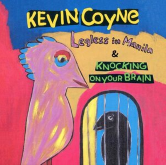 Legless in Manila & Knocking On Your Brain, CD / Album Cd