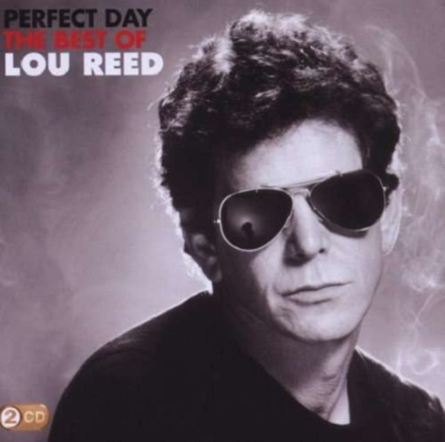 Perfect Day: The Best of Lou Reed, CD / Album Cd
