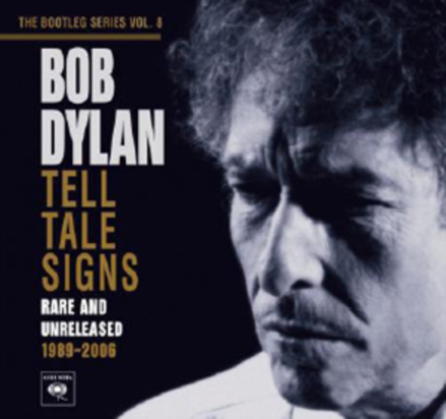 Tell Tale Signs: Rare and Unreleased 1989-2006, CD / Album Cd