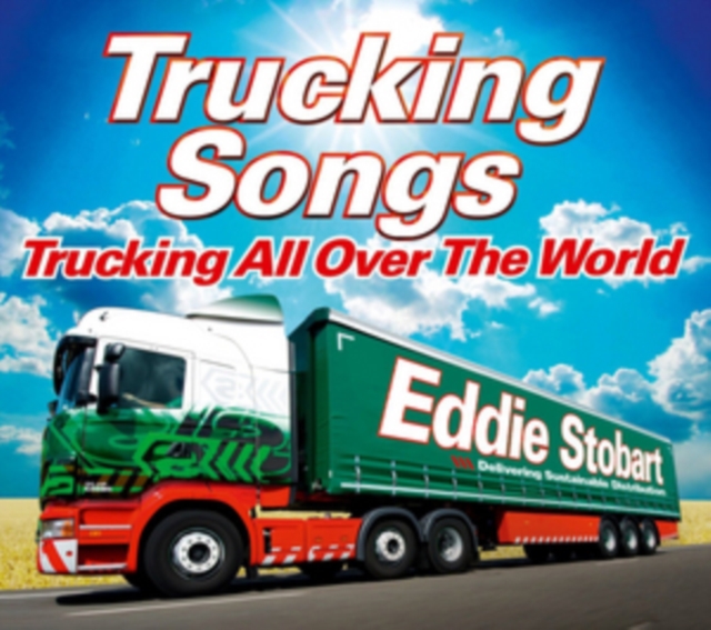 Trucking Songs: Trucking All Over the World, CD / Album Cd