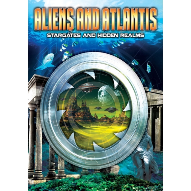 Aliens and Atlantis - Stargates and Hidden Realms, DVD DVD