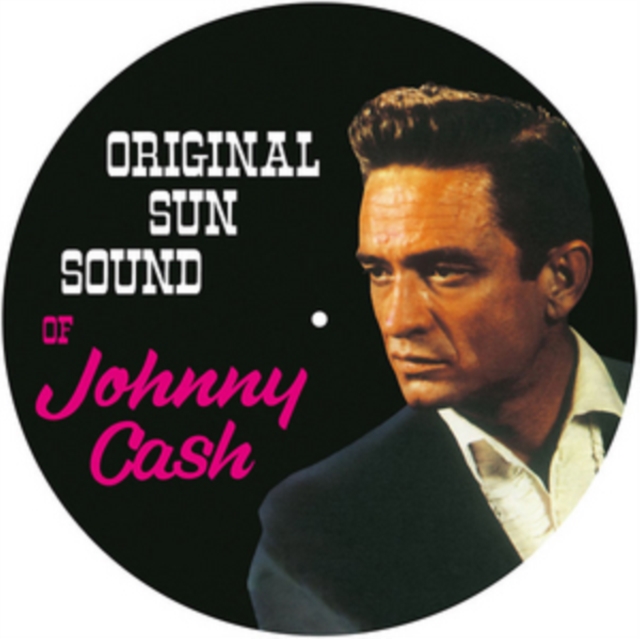 Original Sun Sound of Johnny Cash, Vinyl / 12" Album Picture Disc Vinyl