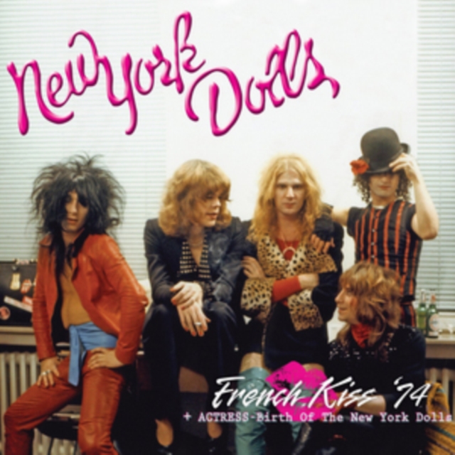 French Kiss '74/Actress: The Birth of the New York Dolls, CD / Album Cd