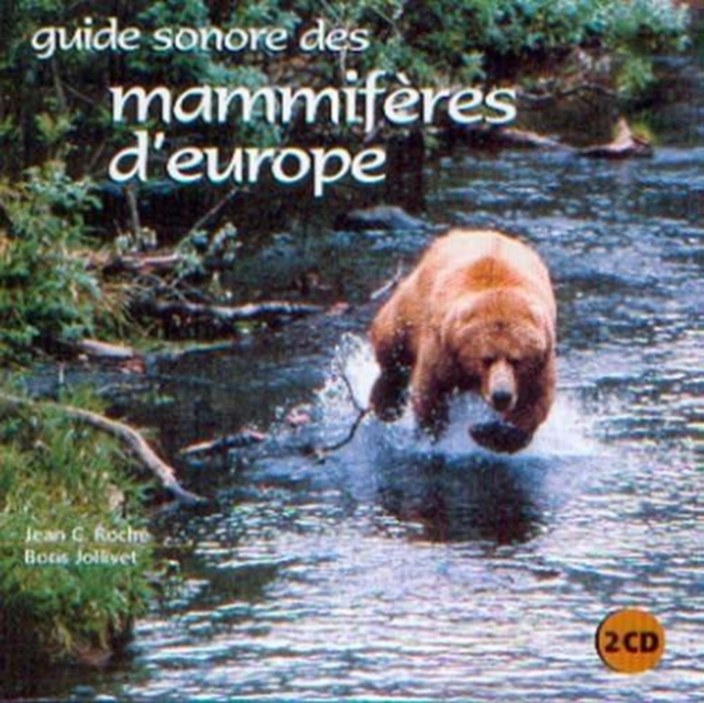 A Sound Guide to Europe's Mammals, CD / Album Cd