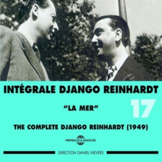 The Complete Django Reinhardt (1949): La Mer, CD / Album Cd