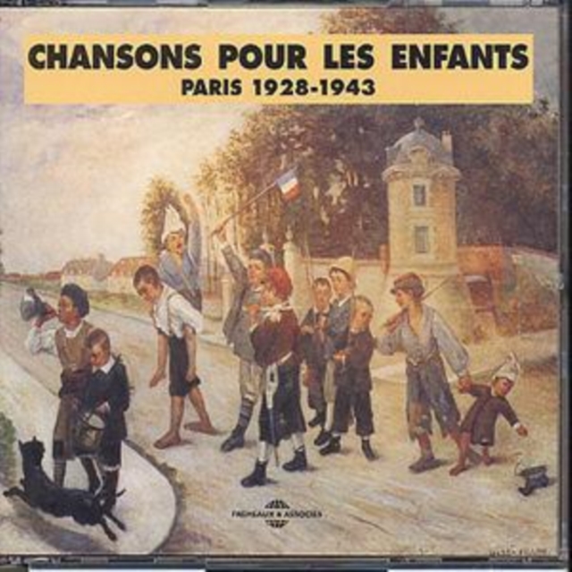 Chansons Pour Les Enfants: PARIS 1928-1943, CD / Album Cd