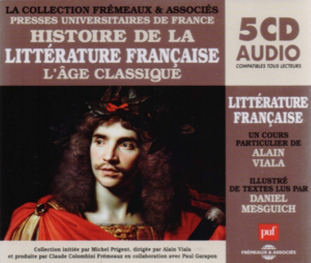 Histoire De La Litterature Francaise: L'age Classique, CD / Box Set Cd