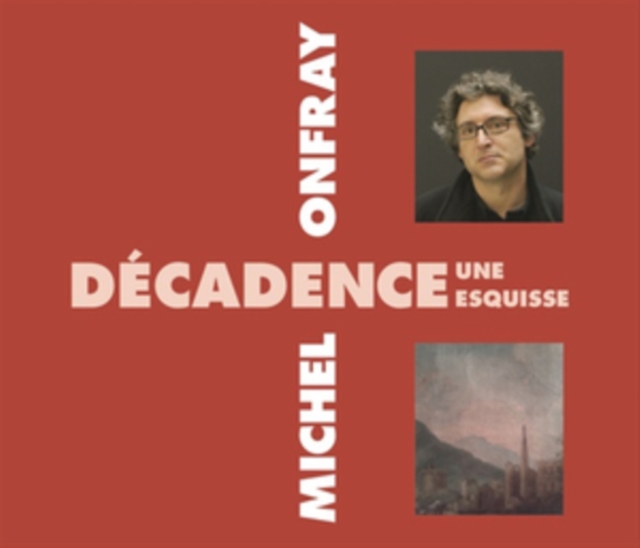 Décadence - Une Esquisse, CD / Album Cd