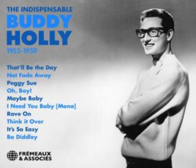 The Indispensable Buddy Holly: 1955-1959, CD / Box Set Cd