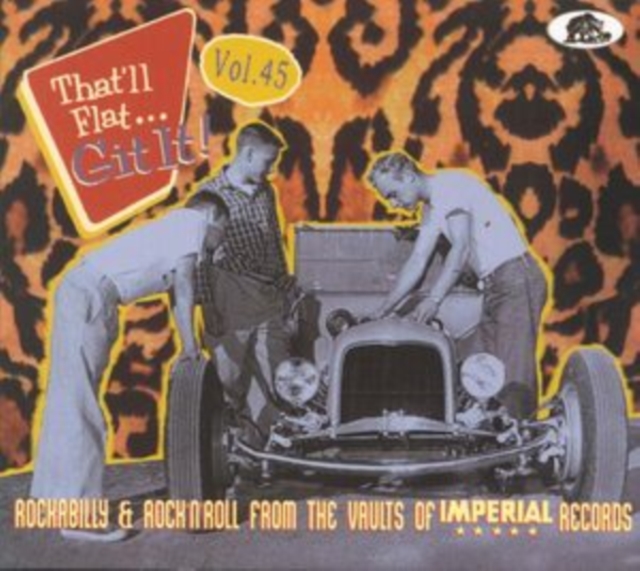 That'll Flat Git It!: Rockabilly & Rock 'N' Roll from the Vaults of Imperial Records, CD / Album Digipak Cd