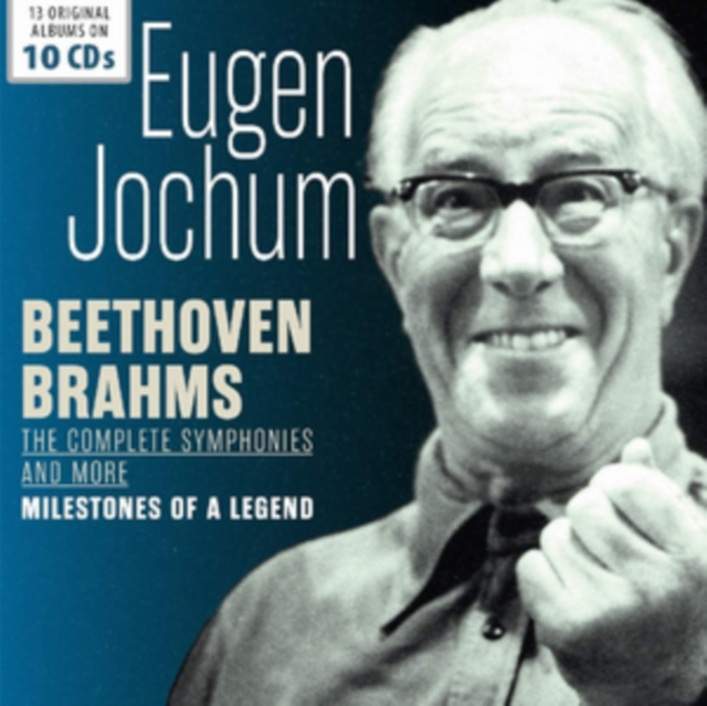 Eugen Jochum: Beethoven/Brahms- The Complete Symphonies and More: Milestones of a Legend, CD / Box Set Cd