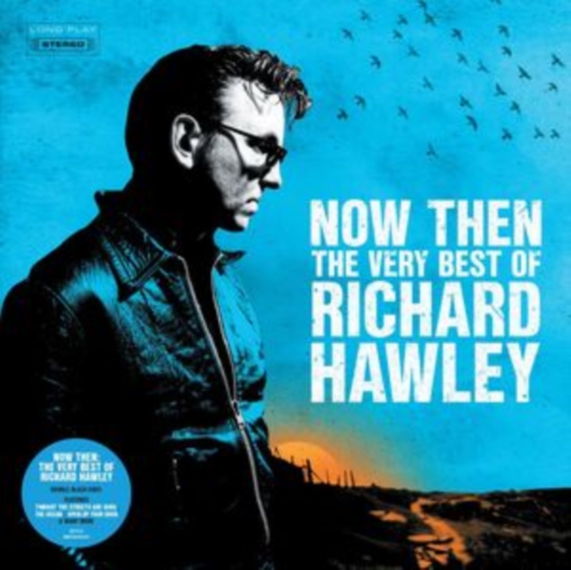 Now Then: The Very Best of Richard Hawley, Vinyl / 12" Album Vinyl