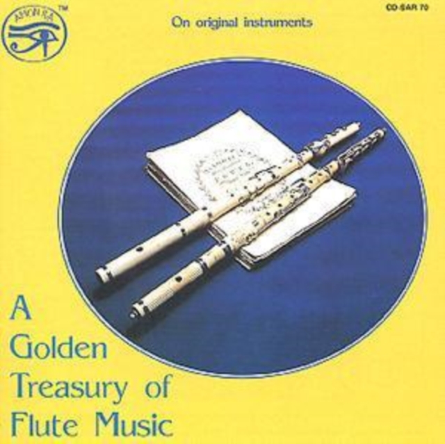 A Golden Treasury of Flute Music: On Original Instruments, CD / Album Cd
