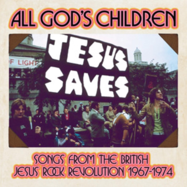 All God's Children: Songs from the British Jesus Rock Revolution 1967-1974, CD / Box Set Cd