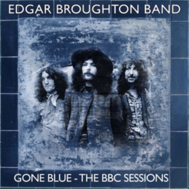 Gone Blue: The BBC Sessions, CD / Box Set Cd