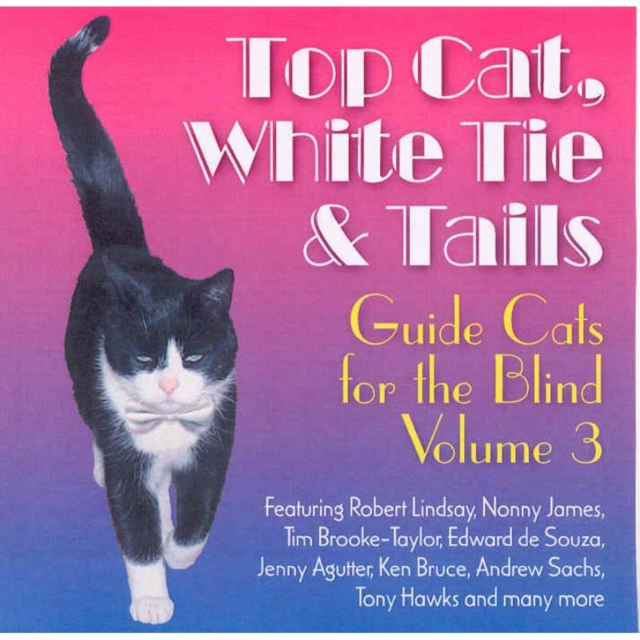 Top Cat, White Tie and Tails: Guide Cats for the Blind Vol.3, CD / Album Cd