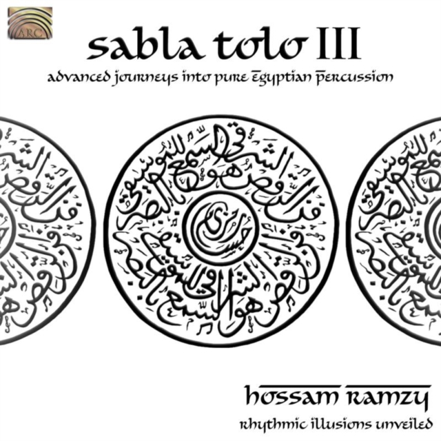 Sabla Tolo: Advanced Journeys Into Pure Egyptian Percussion, CD / Album Cd