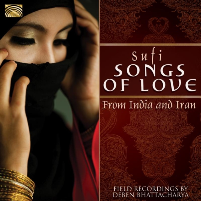 Sufi Songs of Love from India and Iran, CD / Album Cd