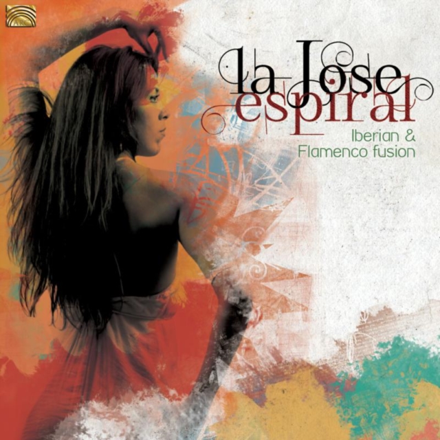Espiral: Iberian and Flamenco Fusion, CD / Album Cd