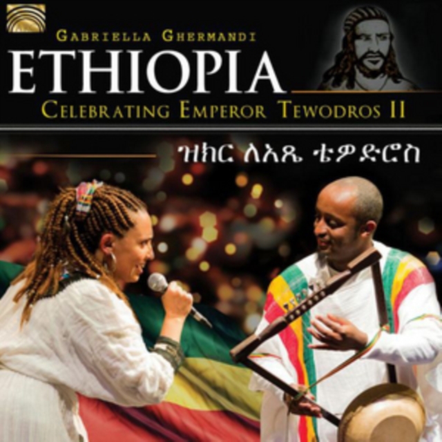 Ethiopia: Celebrating Emperor Tewodros II, CD / Album Cd