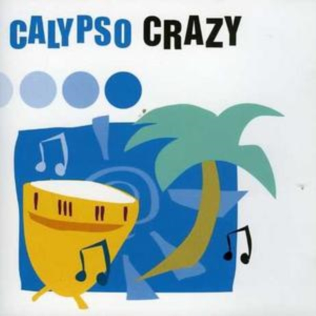 Calypso Crazy, CD / Album Cd