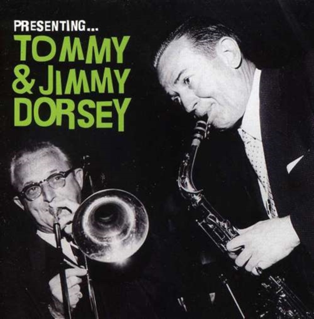 Presenting Tommy and Jimmy Dorsey, CD / Album Cd