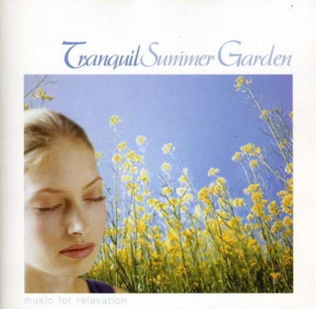 Tranquil Summer Garden, CD / Album Cd