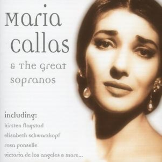 Maria Callas and the Great Sopranos, CD / Album Cd