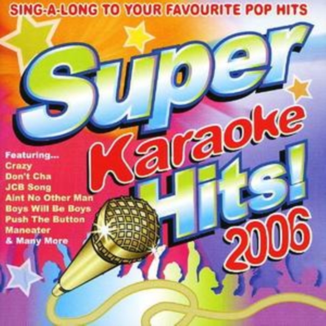 Super Karaoke Hits 2006, CD / Album Cd