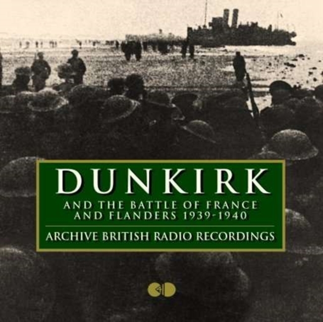Dunkirk and the Battle of France 1940, CD / Album Cd