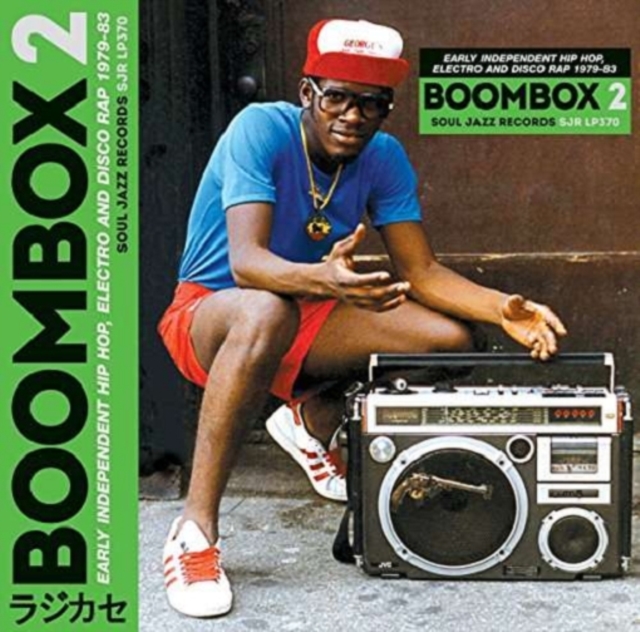 Boombox 2: Early Independent Hip Hop, Electro and Disco Rap 1979-83, CD / Album Cd